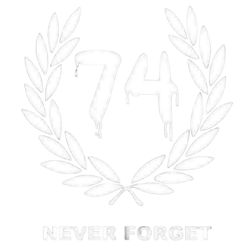Never Forget 74 <3